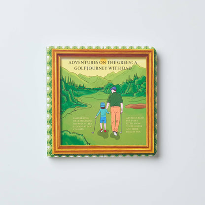 Book titled 'Adventures on the Green: A Golf Journey with Dad' featuring a illustration of a man and child on a golf course.